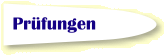 Prüfungen